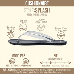 CUSHIONAIRE Splash Jelly Flip Flops for Women With Flexible Sole and Glossy Jelly Finish Sandals